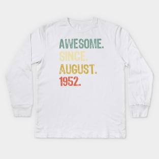 Awesome Since August 1952 Kids Long Sleeve T-Shirt